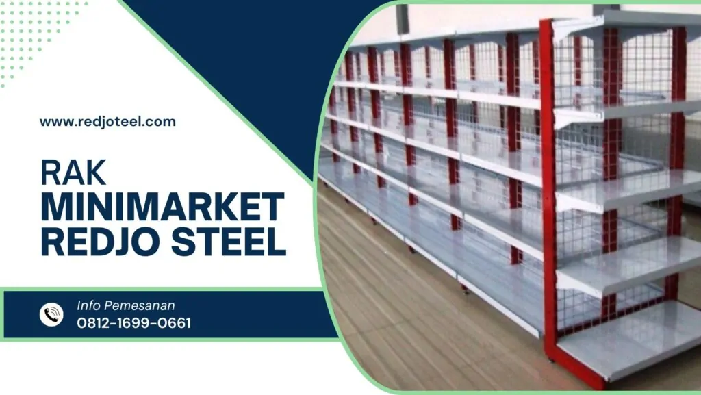 Informasi Harga Rak Gondola Baru dan Keunggulannya REDJO STEEL 24 1024x577 - Informasi Harga Rak Gondola Baru dan Keunggulannya